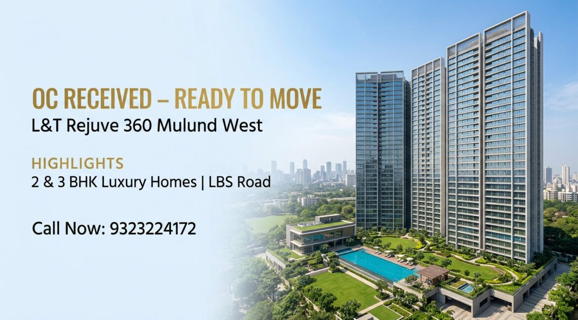 L&T Rejuve 360 Mulund West OC received ready to move flats banner