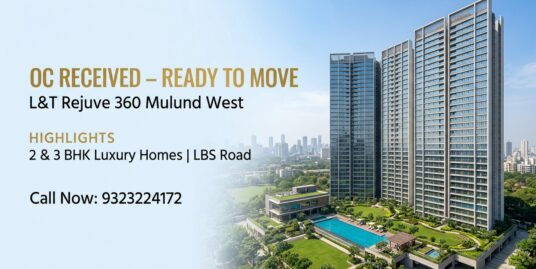 L&T Rejuve 360 Mulund West OC received ready to move flats banner